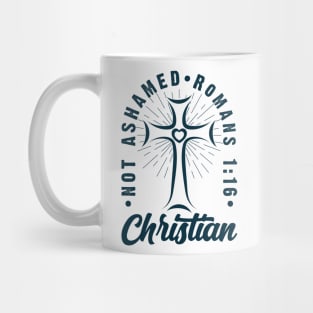 Not Ashamed Romans 1:16 | Christian Gift Mug